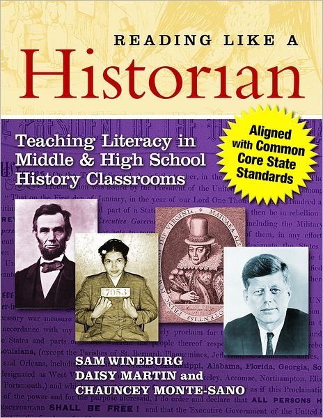 Cover for Sam Wineburg · Reading Like a Historian: Teaching Literacy in Middle and High School History Classrooms (Paperback Book) (2012)