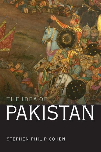 Cover for Stephen P. Cohen · The Idea of Pakistan (Pocketbok) [Second edition] (2006)