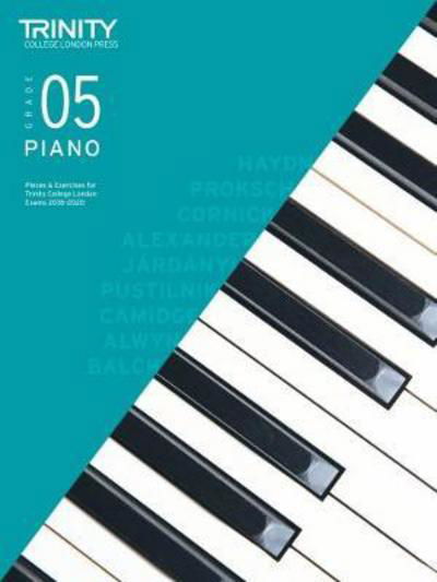 Cover for Trinity College London · Trinity College London Piano Exam Pieces &amp; Exercises 2018-2020. Grade 5 (Sheet music) (2017)