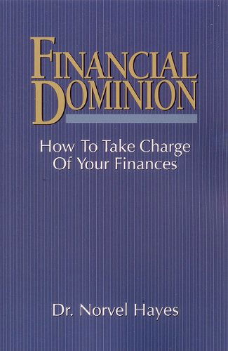 Cover for Norvel Hayes · Financial Dominion (Paperback Book) (2010)