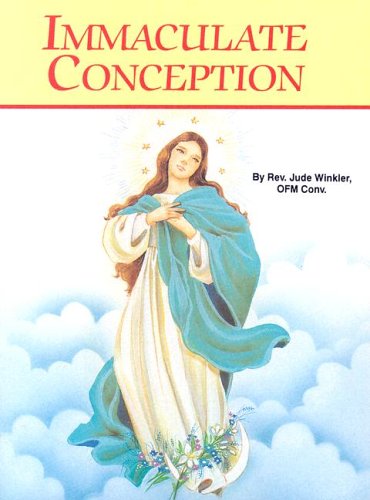 The Immaculate Conception (Package of 10) (St. Joseph Picture Books) - Jude Winkler - Kirjat - Catholic Book Publishing Corp - 9780899425030 - 1995