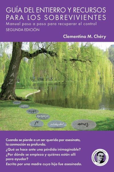 Cover for Clementina M. Chery · The Survivors' Burial and Resource Guide: Step By Step Workbook for Regaining Control (Paperback Book) (2021)