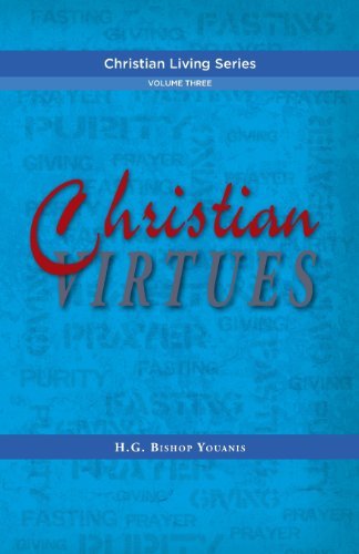 Cover for Bishop Youanis · Christian Virtues (Paperback Book) [Large type / large print edition] (2013)