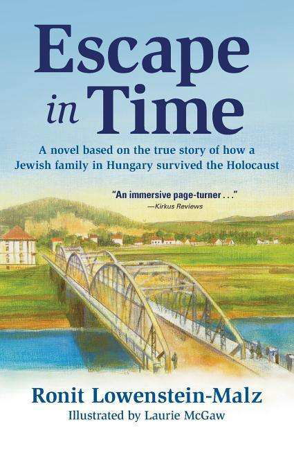 Escape in Time: Miri's Riveting Tale of Her Family's Survival During World War II - Ronit Lowenstein-malz - Böcker - MB Publishing - 9780990843030 - 16 april 2015