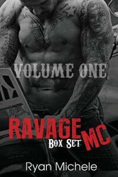 Cover for Ryan Michele · Ravage MC Series Volume One (Paperback Book) (2017)