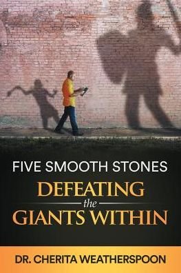 Cover for Malaika Turner · Five Smooth Stones Defeating the Giants Within (Paperback Book) (2018)