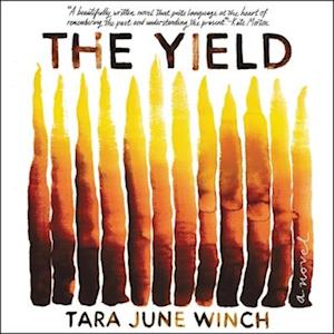 Cover for Tara June Winch · The Yield Lib/E (CD) (2020)