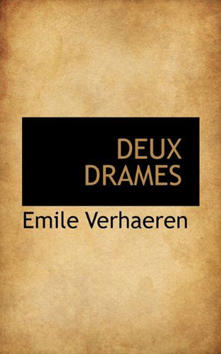 Cover for Emile Verhaeren · Deux Drames (Hardcover Book) [French edition] (2009)