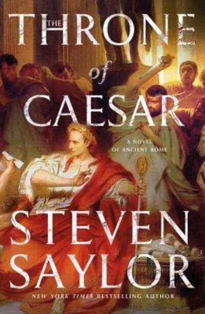 Cover for Steven Saylor · Throne of Caesar (Paperback Book) (2019)