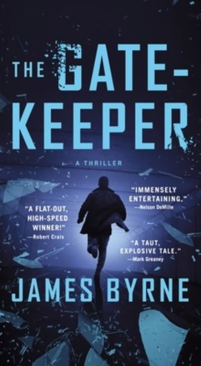 Cover for James Byrne · The Gatekeeper: A Thriller - A Dez Limerick Novel (Paperback Book) (2023)