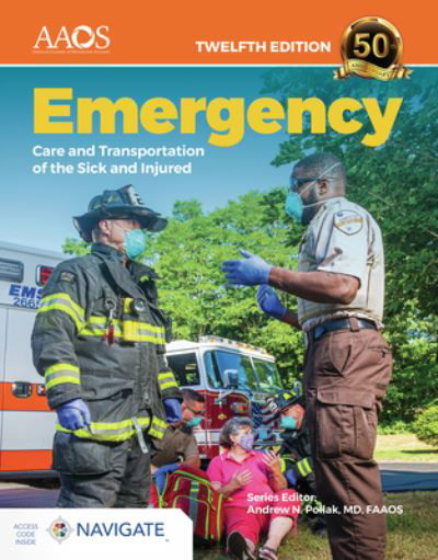 Cover for Aaos · Emergency Care and Transportation of the Sick and Injured Premier Package (Hybrid Classroom) (Hardcover Book) (2021)