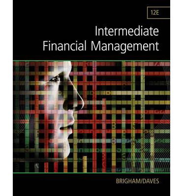 Cover for Brigham, Eugene (University of Florida) · Intermediate Financial Management (Hardcover Book) (2015)