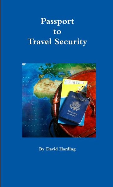 Cover for David Harding · Passport to Travel Security (Bok) (2013)