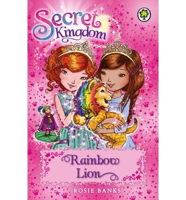 Cover for Rosie Banks · Secret Kingdom: Rainbow Lion: Book 22 - Secret Kingdom (Paperback Bog) (2014)