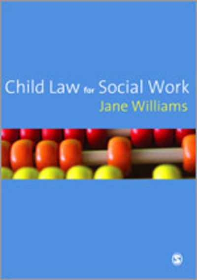 Cover for Jane Williams · Child Law for Social Work (Hardcover Book) (2008)