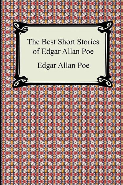 Cover for Edgar Allan Poe · The Best Short Stories of Edgar Allan Poe: (The Fall of the House of Usher, the Tell-Tale Heart and Other Tales) (Paperback Bog) (2006)