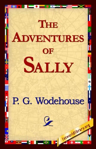 Cover for P. G. Wodehouse · The Adventures of Sally (Gebundenes Buch) (2006)