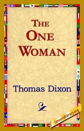 Cover for Thomas Dixon · The One Woman (Hardcover Book) (2006)