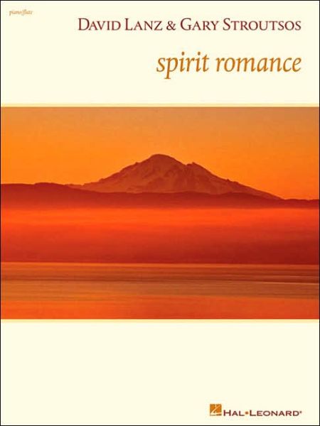 Cover for David Lanz · David Lanz and Gary Stroutsos - Spirit Romance (Paperback Book) (2006)