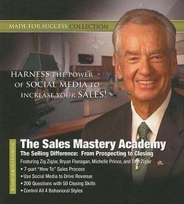 Cover for Zig Ziglar · The Sales Mastery Academy: the Selling Difference: from Prospecting to Closing (CD) (2011)