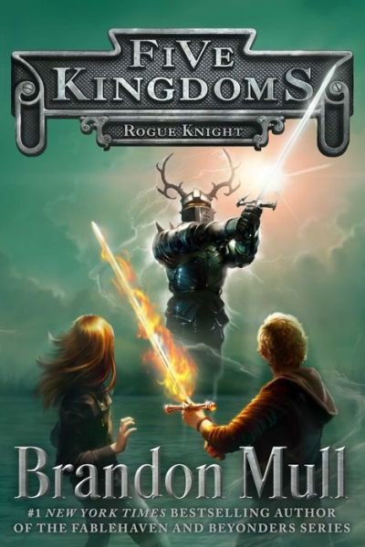 Cover for Brandon Mull · Rogue Knight (Hardcover bog) (2014)