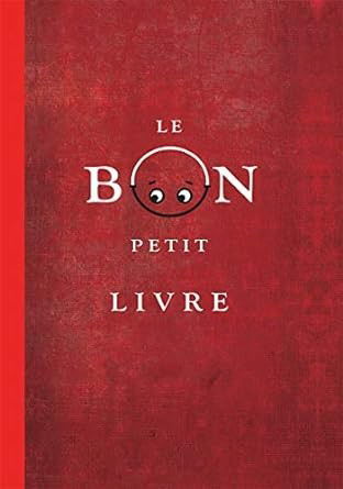 Cover for Kyo MacLear · Le Bon Petit Livre (Paperback Book) (2020)
