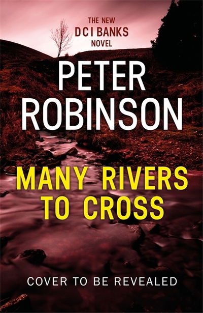 Cover for Peter Robinson · Many Rivers to Cross (Pocketbok) (2019)