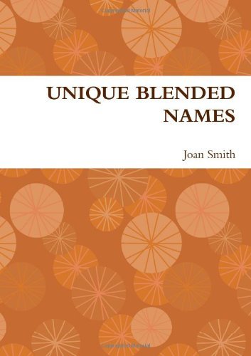 Cover for Joan Smith · Unique Blended Names (Pocketbok) (2010)