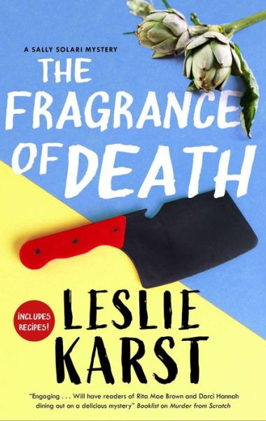 Cover for Leslie Karst · The Fragrance of Death - A Sally Solari Mystery (Hardcover Book) [Main edition] (2022)