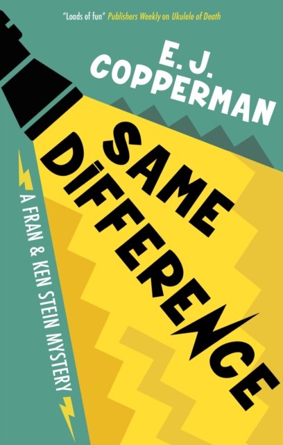 Cover for E.J. Copperman · Same Difference - A Fran and Ken Stein Mystery (Gebundenes Buch) [Main edition] (2024)