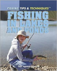 Cover for Judy Monroe Peterson · Fishing in Lakes and Ponds (Paperback Book) (2011)