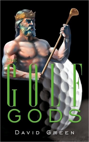 Cover for David Green · The Golf Gods (Paperback Book) (2009)