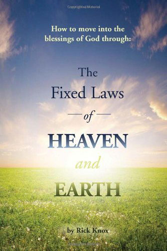Cover for Rick Knox · The Fixed Laws of Heaven and Earth (Hardcover Book) (2010)