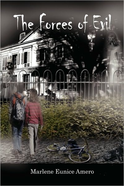 Cover for Marlene Eunice Amero · The Forces of Evil (Paperback Bog) (2010)