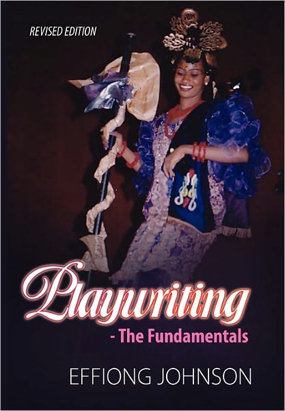 Cover for Effiong Johnson · Playwriting (Hardcover Book) (2011)