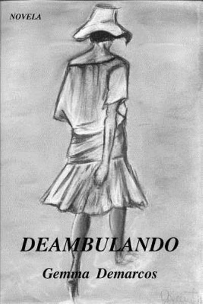 Cover for Gemma Demarcos · Deambulando (Pocketbok) (2013)