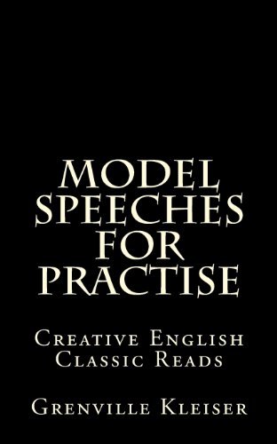 Cover for Grenville Kleiser · Model Speeches for Practise: Creative English Classic Reads (Pocketbok) (2013)
