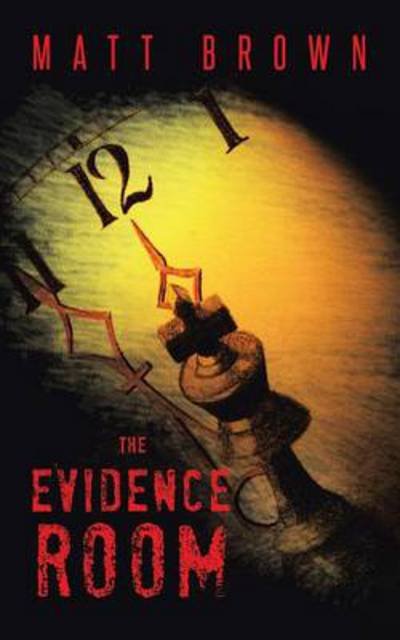 Cover for Matt Brown · The Evidence Room (Paperback Bog) (2013)