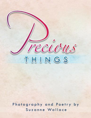 Cover for Suzanne Wallace · Precious Things (Paperback Book) (2014)