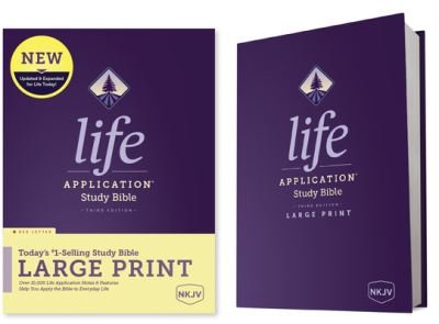 NKJV Life Application Study Bible Third Edition, Large Print - Tyndale - Bøger - Tyndale House Publishers - 9781496452030 - 18. oktober 2022