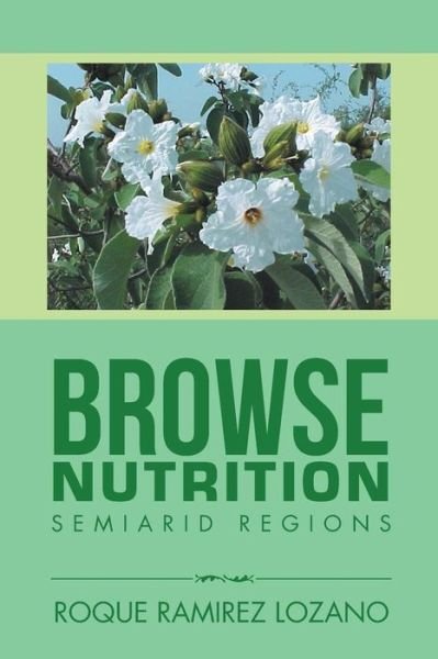 Cover for Roque Ramirez Lozano · Browse Nutrition : Semiarid Regions (Paperback Book) (2015)