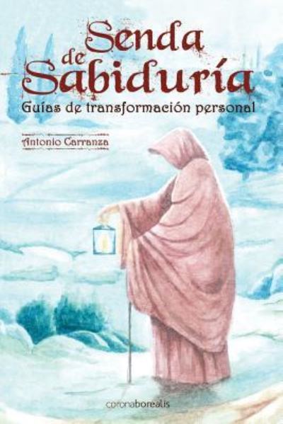 Cover for Antonio Carranza · Senda de sabiduria (Paperback Book) (2015)