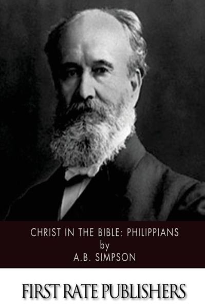 Cover for A B Simpson · Christ in the Bible: Philippians (Pocketbok) (2015)