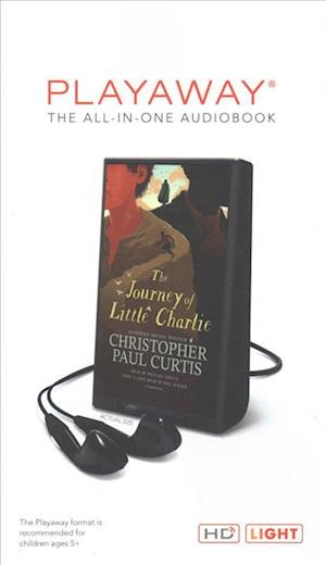 Cover for Christopher Paul Curtis · The Journey of Little Charlie (N/A) (2018)