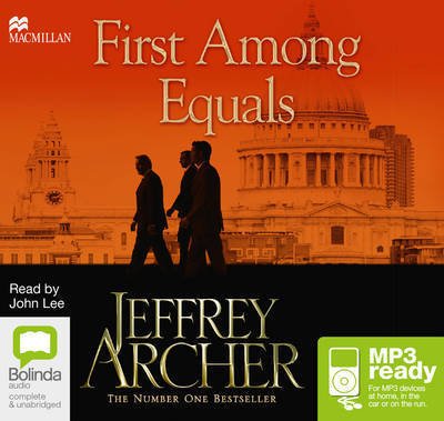Cover for Jeffrey Archer · First Among Equals (Hörbuch (MP3)) [Unabridged edition] (2015)