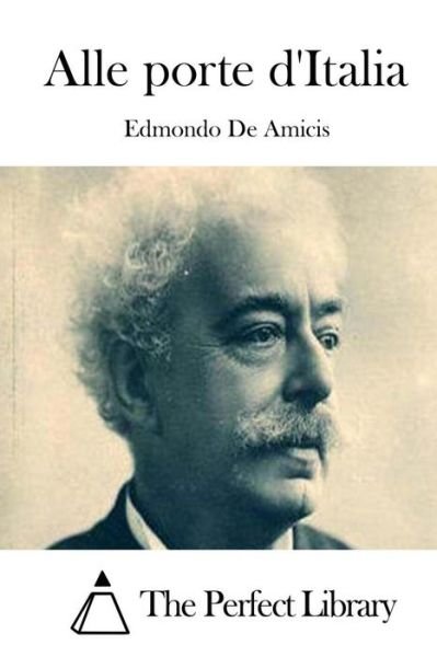Cover for Edmondo De Amicis · Alle Porte D'italia (Paperback Bog) (2015)