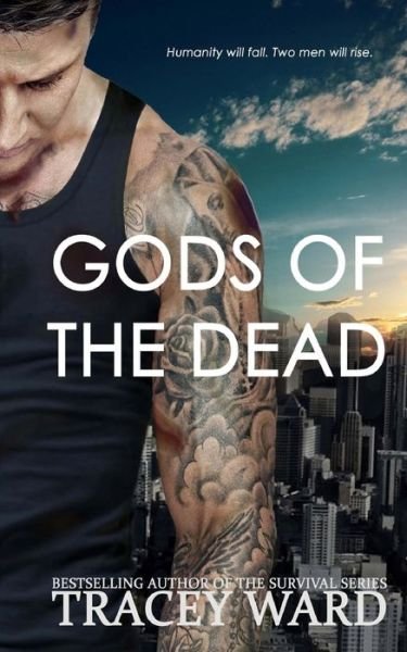 Cover for Tracey Ward · Gods of the Dead (Taschenbuch) (2015)