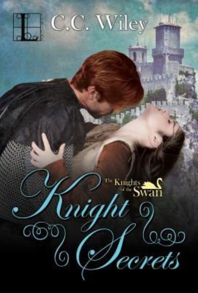 Cover for C C Wiley · Knight Secrets (Paperback Book) (2017)