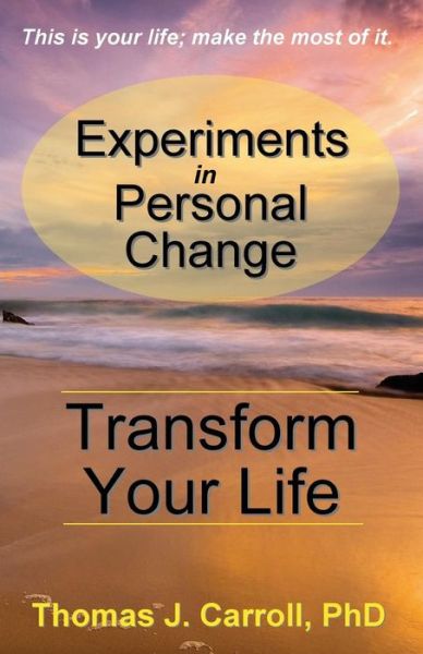 Experiments in Personal Change - Jean Boles - Książki - Createspace Independent Publishing Platf - 9781517609030 - 6 października 2015