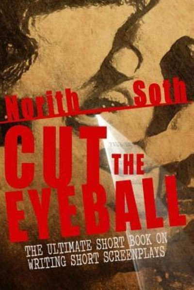 Cover for Norith Soth · Cut The Eyeball (Paperback Bog) (2015)